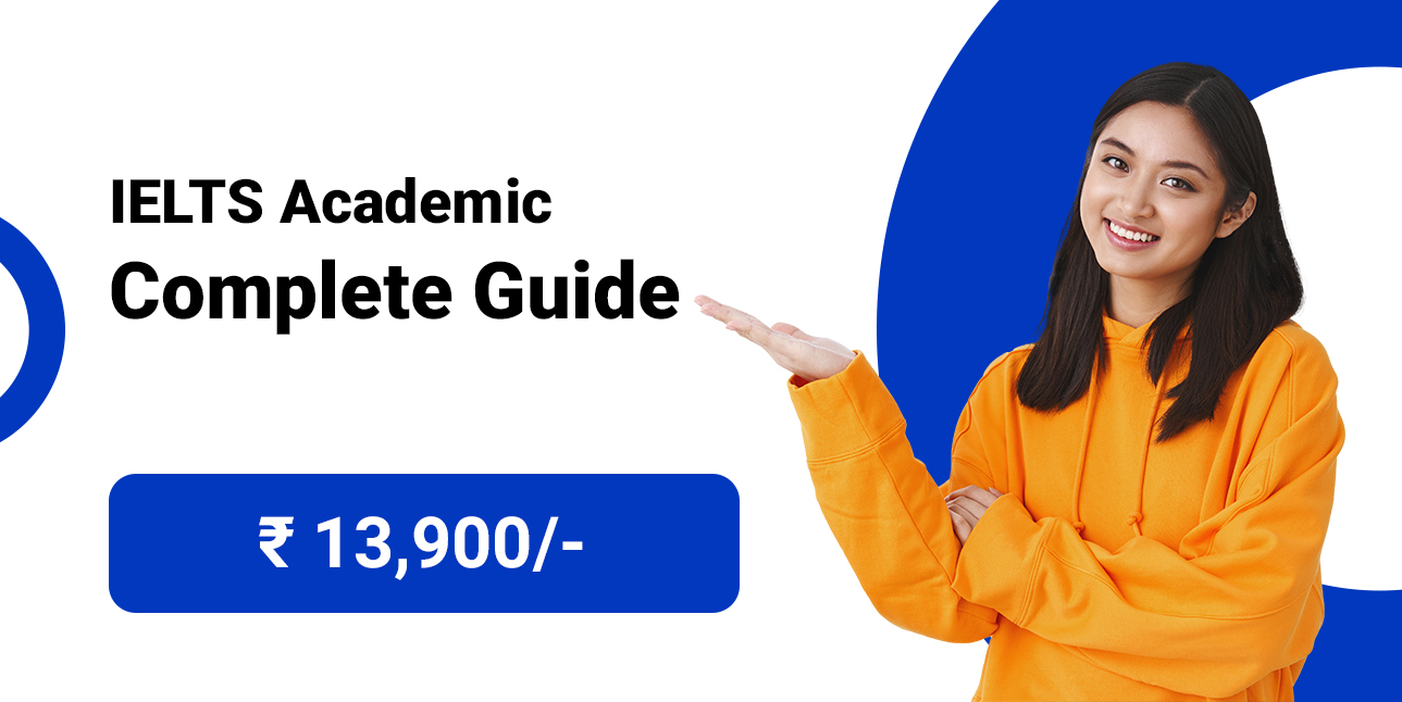 IELTS Academic - Complete Guide