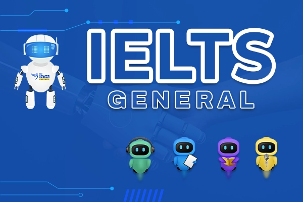 IELTS General - Complete Guide